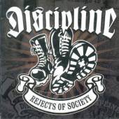 Discipline (NL) : Rejects of Society
